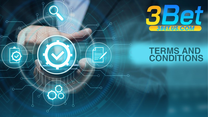 Điều Khoản Điều Kiện Tại 3Bet